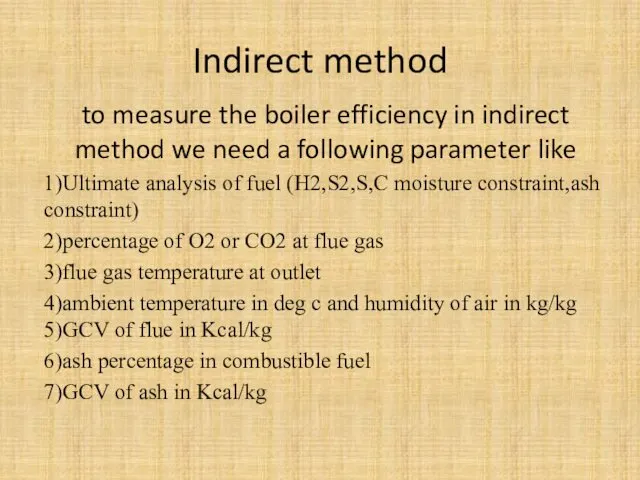Indirect method to measure the boiler efficiency in indirect method