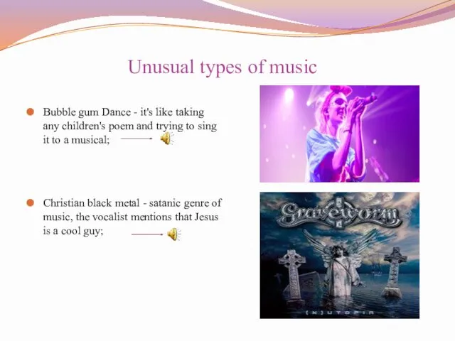 Unusual types of music Bubble gum Dance - it's like