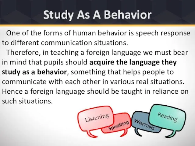 One of the forms of human behavior is speech response