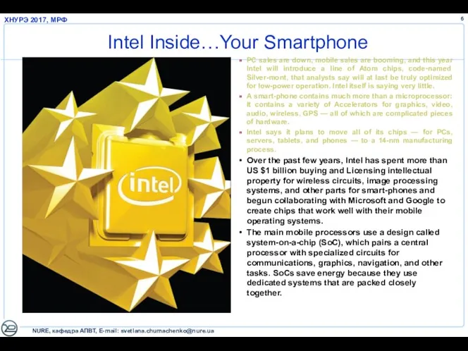 Intel Inside…Your Smartphone PC sales are down, mobile sales are booming, and this