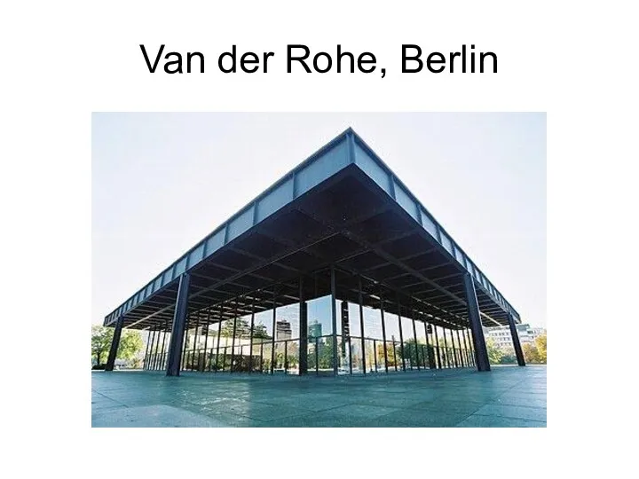Van der Rohe, Berlin