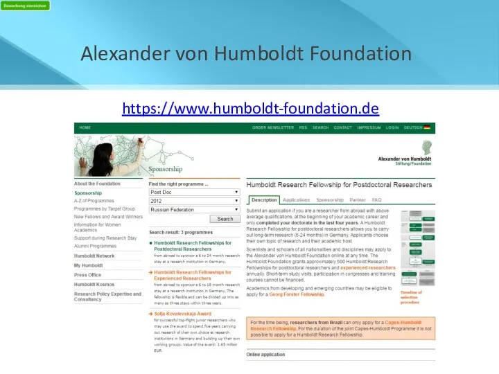 Alexander von Humboldt Foundation https://www.humboldt-foundation.de
