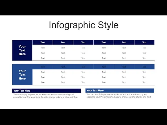 Infographic Style Your Text Here You can simply impress your