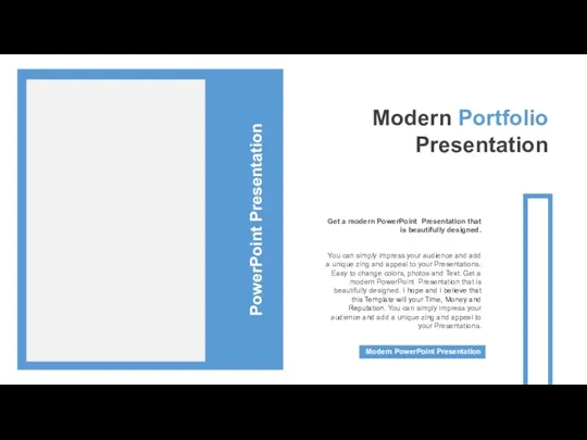 Modern Portfolio Presentation You can simply impress your audience and