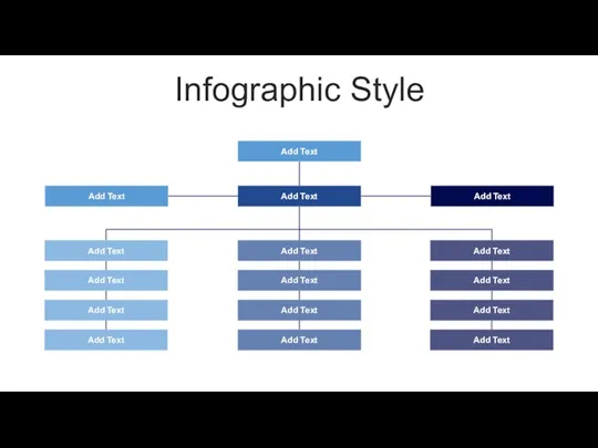 Infographic Style Add Text Add Text Add Text Add Text