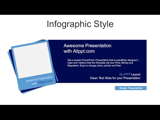 Infographic Style Awesome Presentation with Allppt.com Get a modern PowerPoint