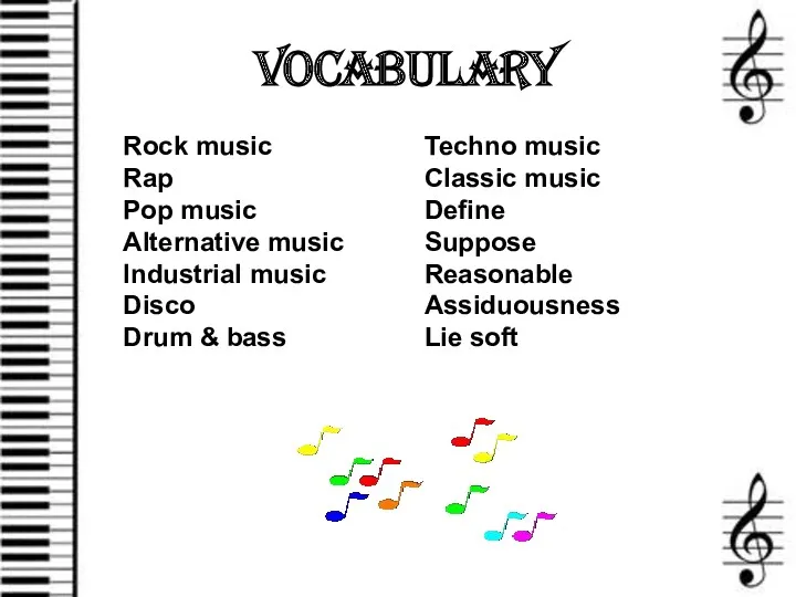 Vocabulary Rock music Rap Pop music Alternative music Industrial music