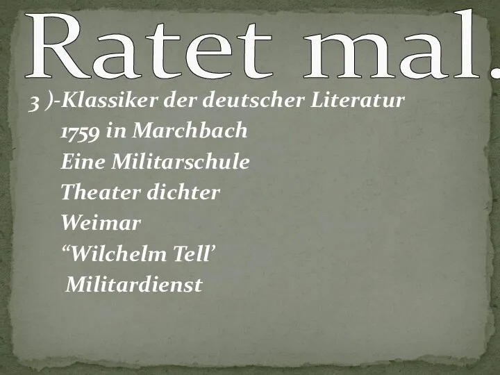 3 )-Klassiker der deutscher Literatur 1759 in Marchbach Eine Militarschule Theater dichter Weimar