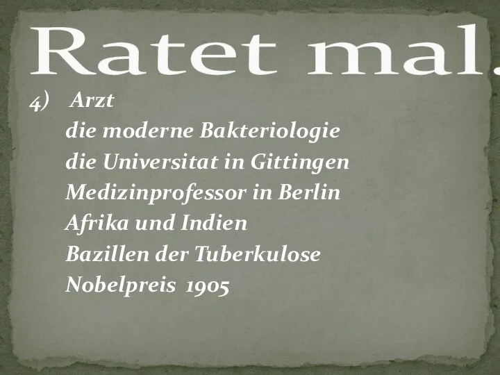 4) Arzt die moderne Bakteriologie die Universitat in Gittingen Medizinprofessor in Berlin Afrika