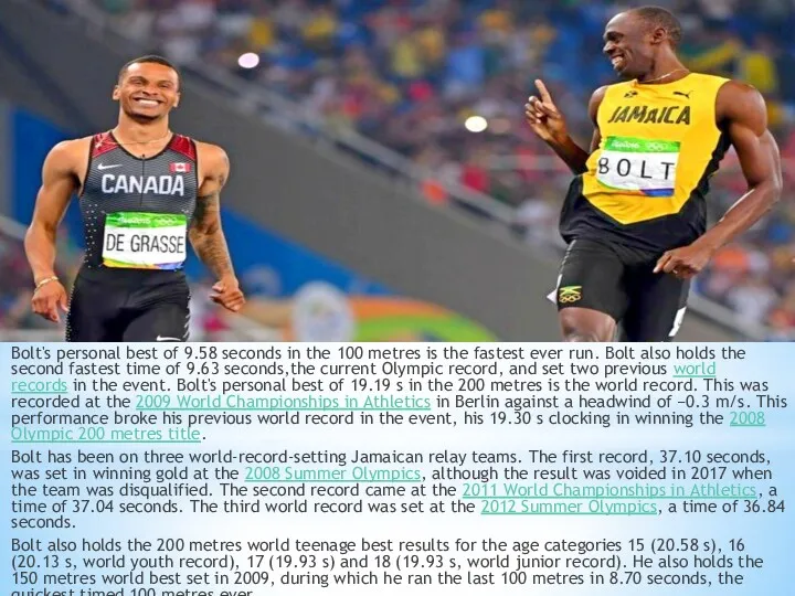 Bolt's personal best of 9.58 seconds in the 100 metres