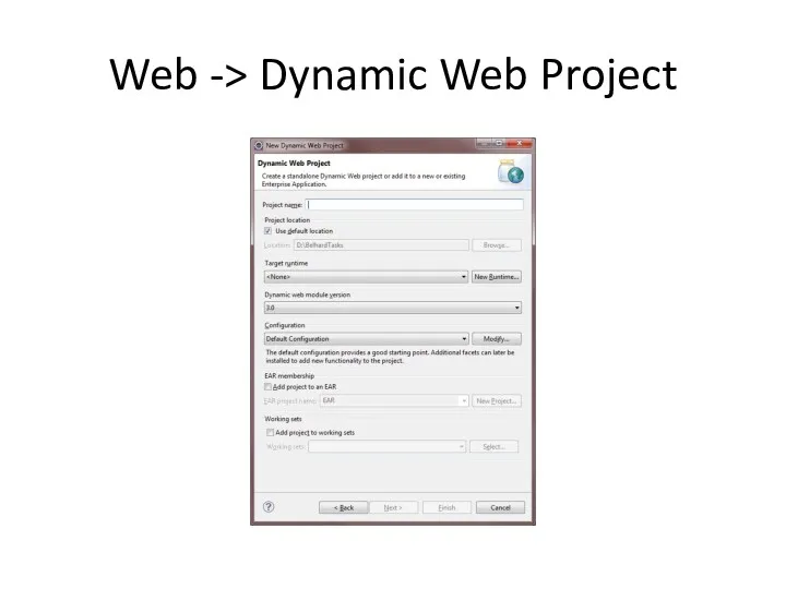 Web -> Dynamic Web Project