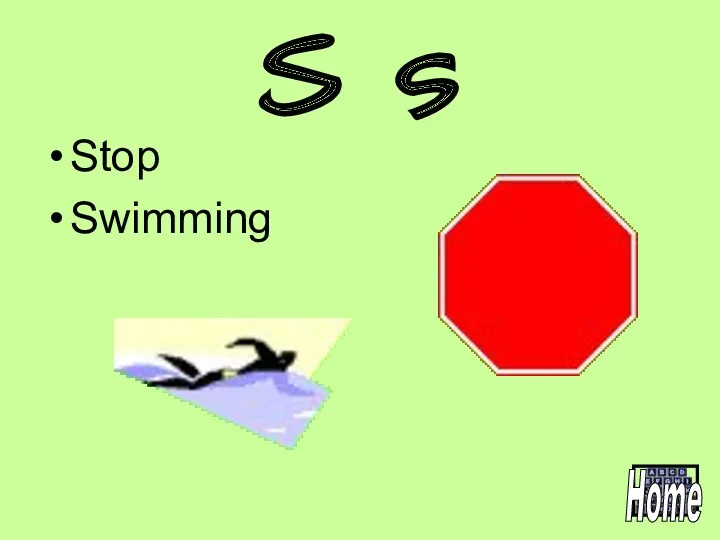 S s Stop Swimming