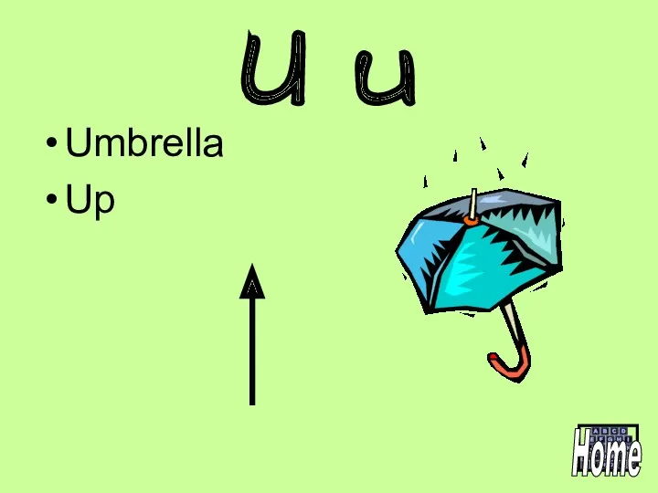 U u Umbrella Up