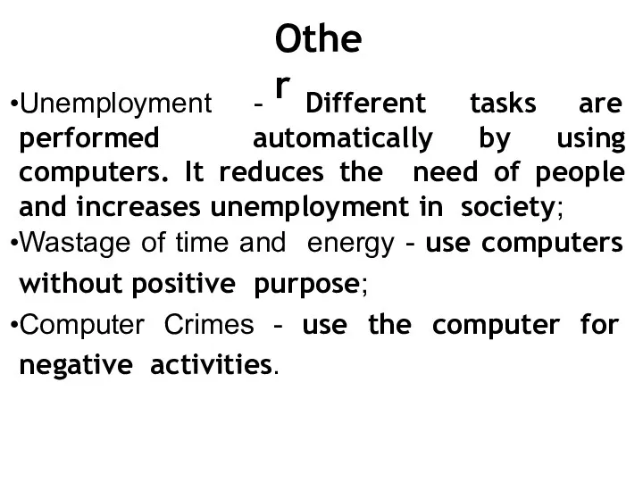 Other Unemployment - Different tasks are performed automatically by using