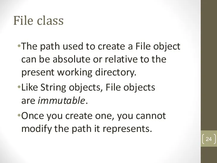 File class The path used to create a File object