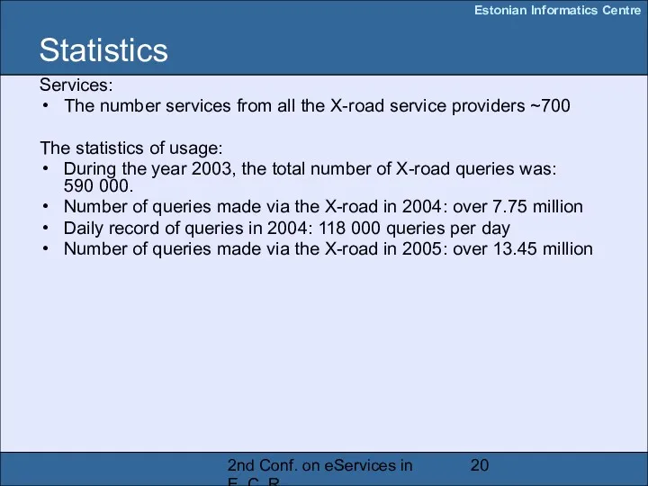 2nd Conf. on eServices in E. C. R. Statistics Services: