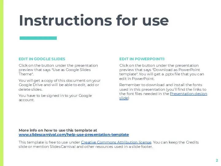 Instructions for use EDIT IN GOOGLE SLIDES Click on the