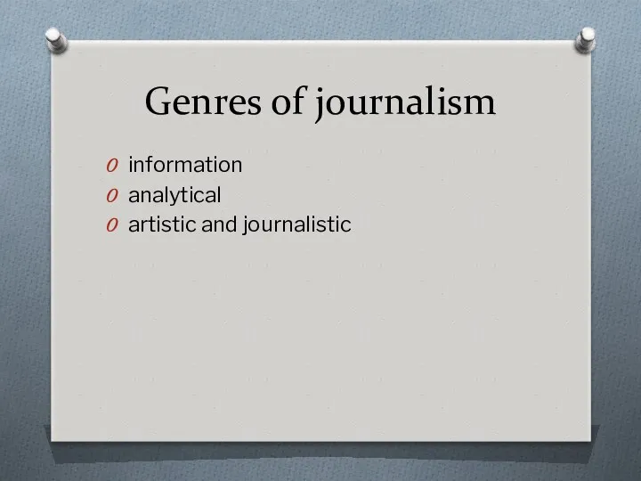 Genres of journalism information analytical artistic and journalistic