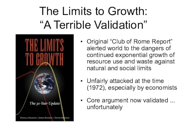 The Limits to Growth: “A Terrible Validation” Original “Club of Rome Report” alerted