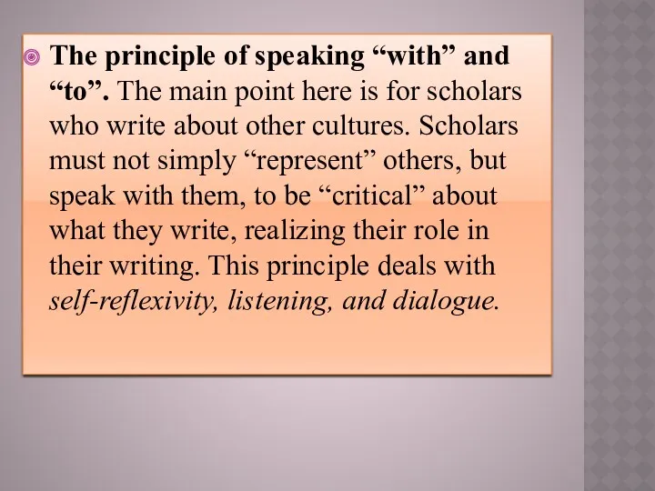 The principle of speaking “with” and “to”. The main point