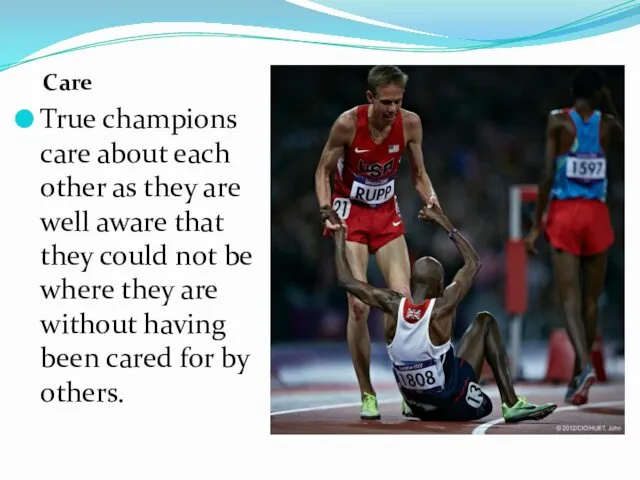 Care True champions care about each other as they are