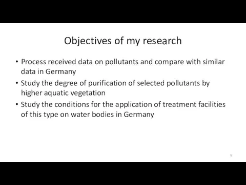 Objectives of my research Process received data on pollutants and