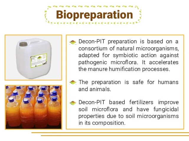 Decon-PIT preparation is based on a consortium of natural microorganisms,