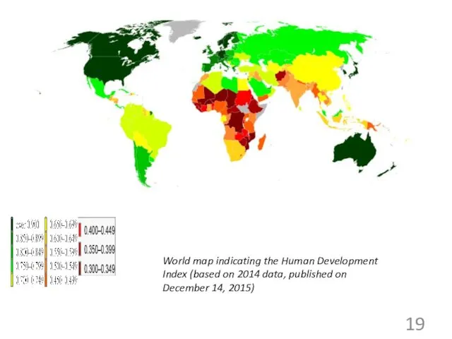 World map indicating the Human Development Index (based on 2014 data, published on December 14, 2015)
