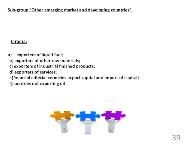 Sub-group "Other emerging market and developing countries" exporters of liquid fuel; b) exporters