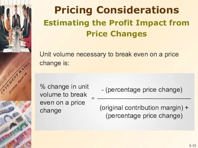 8- Pricing Considerations Estimating the Profit Impact from Price Changes