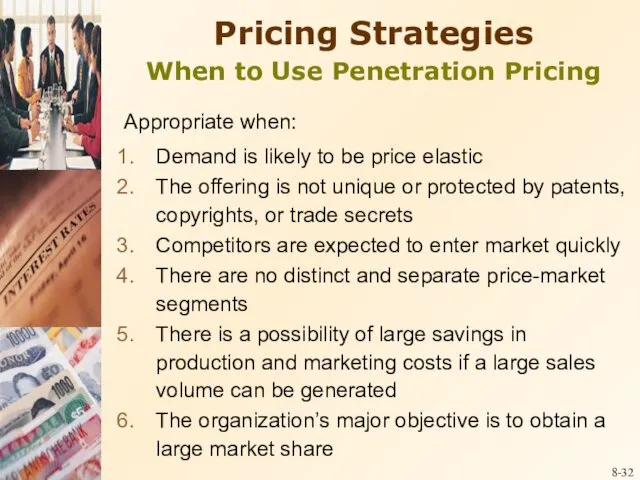 8- Demand is likely to be price elastic The offering