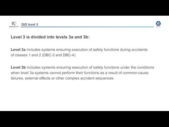 DiD level 3 Level 3 is divided into levels 3a