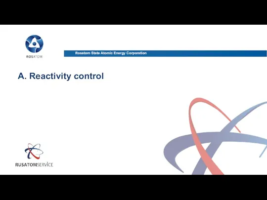 A. Reactivity control