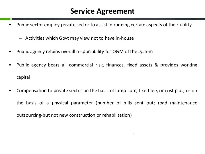 Service Agreement Public sector employ private sector to assist in