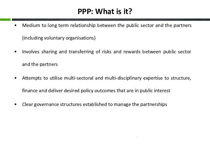 PPP: What is it? Medium to long term relationship between