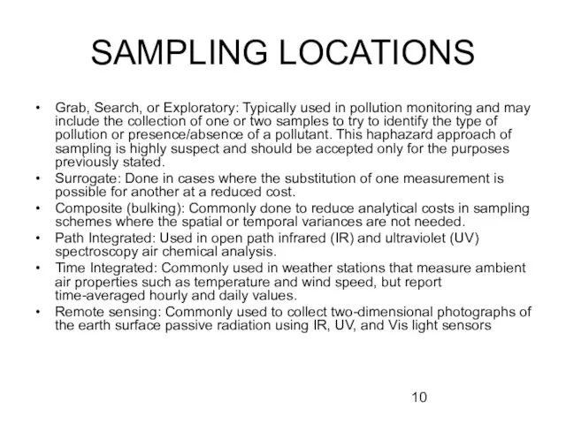 SAMPLING LOCATIONS Grab, Search, or Exploratory: Typically used in pollution