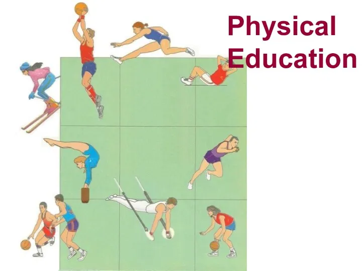 Physical Education