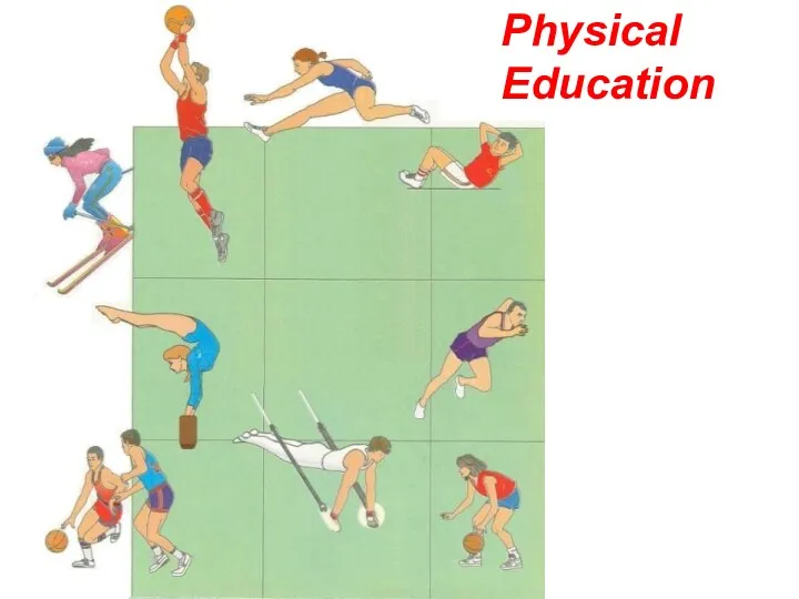 Physical Education