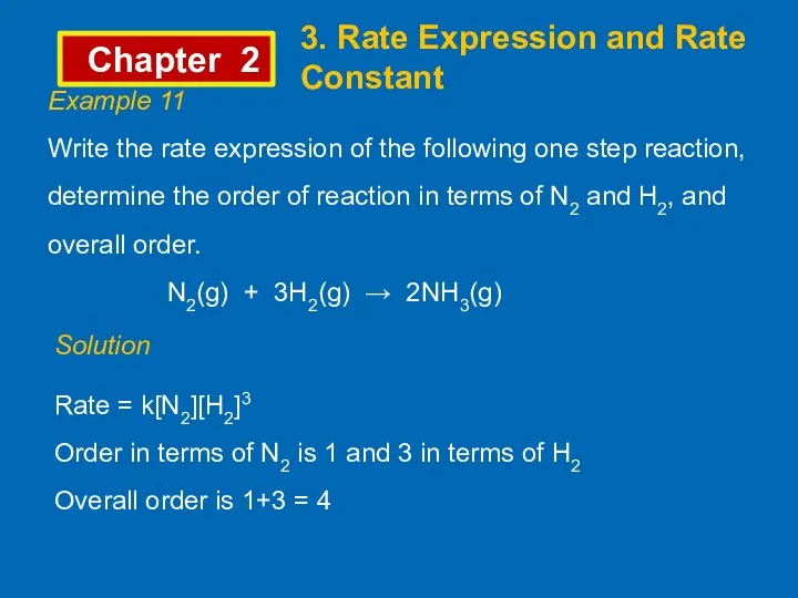 Chapter 2 3. Rate Expression and Rate Constant Example 11