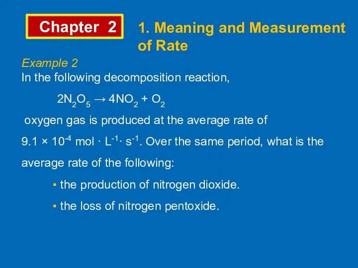 Chapter 2 1. Meaning and Measurement of Rate Example 2