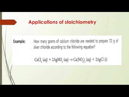 Applications of stoichiometry