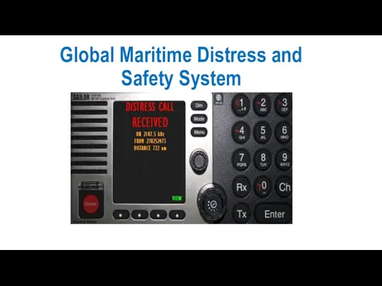 Global Maritime Distress and Safety System