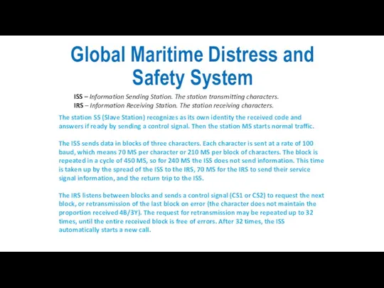 Global Maritime Distress and Safety System ISS – Information Sending