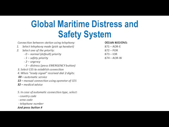 Global Maritime Distress and Safety System Connection between station using