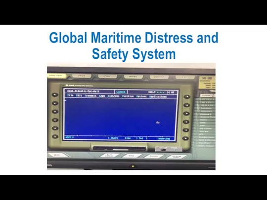 Global Maritime Distress and Safety System