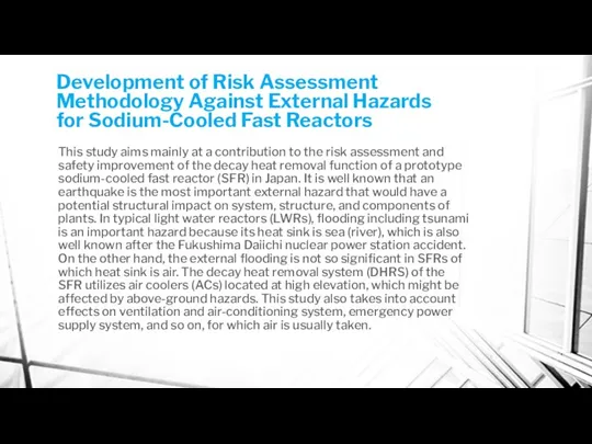 Development of Risk Assessment Methodology Against External Hazards for Sodium-Cooled Fast Reactors This