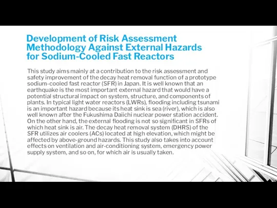 Development of Risk Assessment Methodology Against External Hazards for Sodium-Cooled