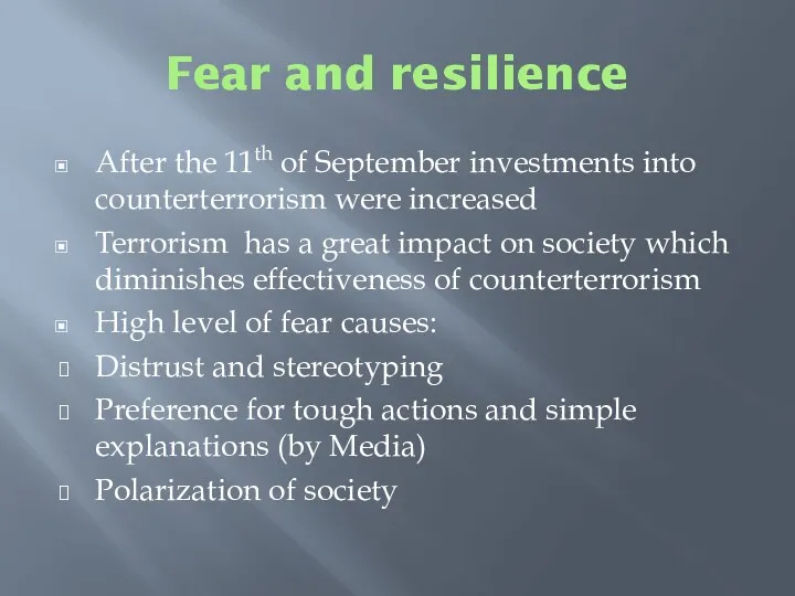 Fear and resilience After the 11th of September investments into