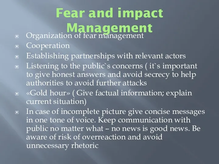 Fear and impact Management Organization of fear management Cooperation Establishing