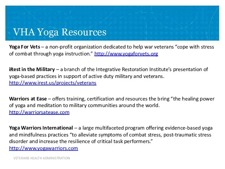 VHA Yoga Resources Yoga For Vets – a non-profit organization